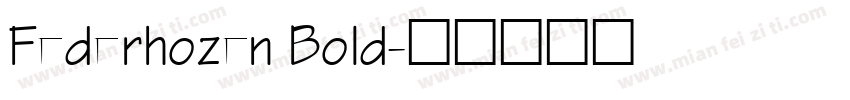 Federhozen Bold字体转换
